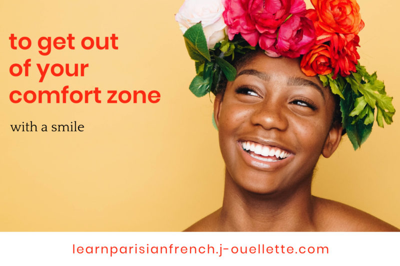 get out of your comfort zone
